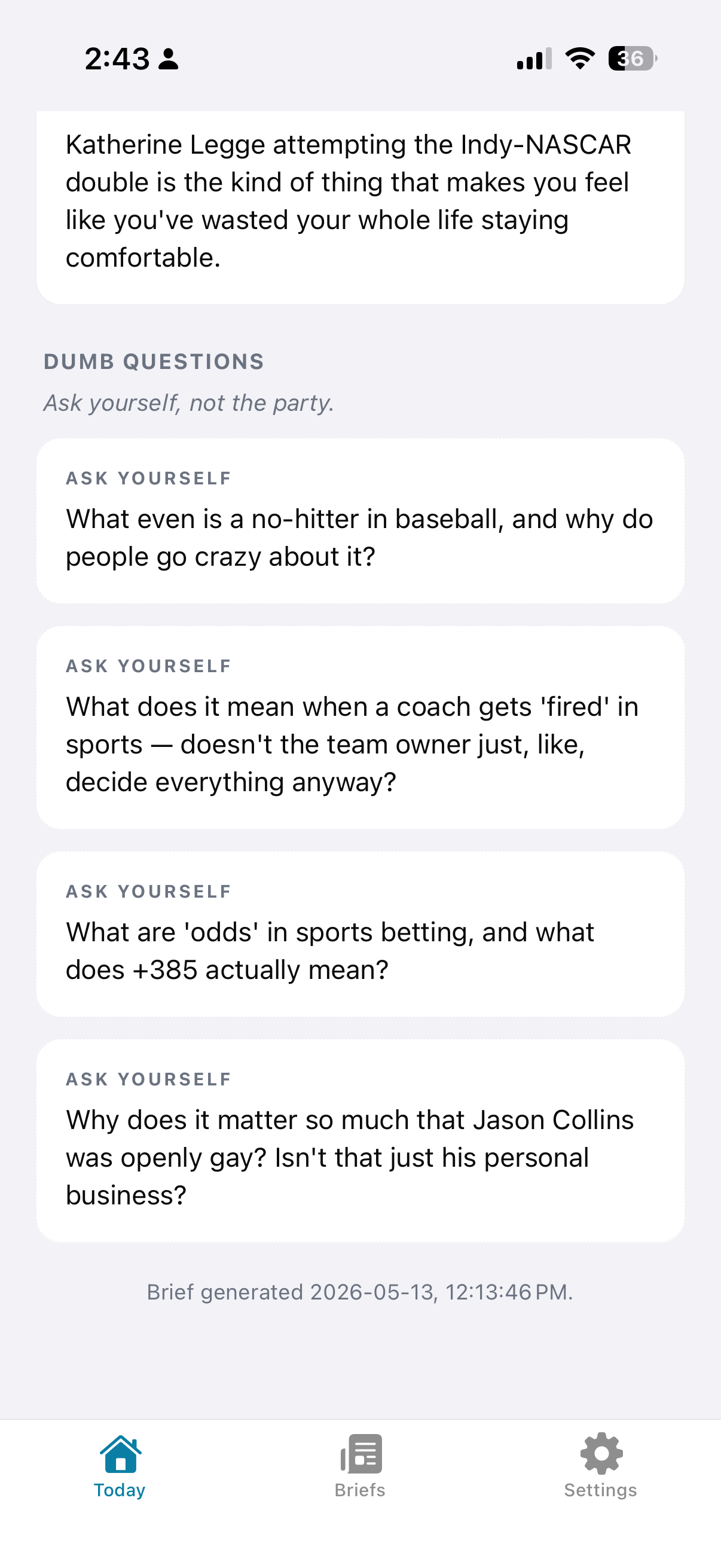 Dumb questions
